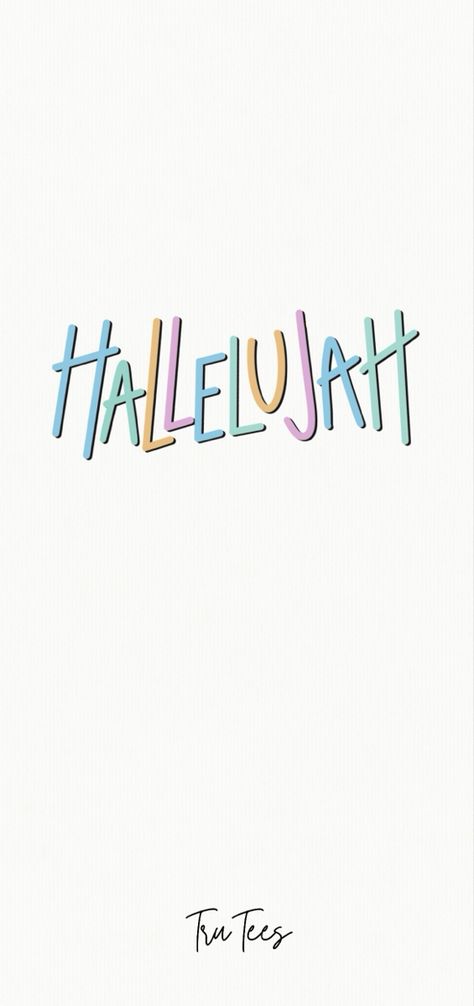 Hallelujah Wallpaper, Wallpaper Christian, Substitute Teaching, Springfield Missouri, Your Wallpaper, Ipad Lettering, Wallpaper For Your Phone, Printing Companies, Making Shirts