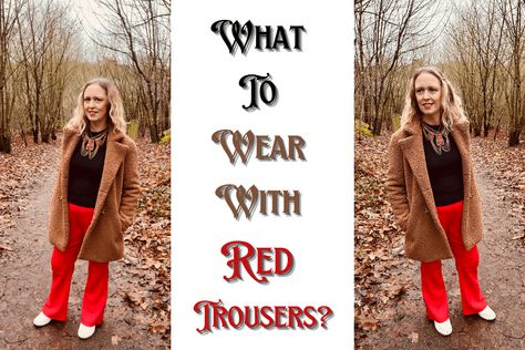 What To Wear With Red Trousers? Nike Shocks, Primark Shoes, Cream Jumper, Red Trousers, Tu Clothing, How To Make Pancakes, Teddy Coat, Brown Coat, Brown Jacket