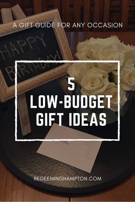 Low-budget, thoughtful gift guide for everyone on your list: Birthday, Father's Day, Mother's Day, Wedding Gift, Baby Shower, Anniversary, Valentine's Day, Graduation, or "just because"! Low Budget Birthday Gifts, Low Budget Birthday Ideas, Budget Birthday Gifts, Cheap Birthday Decorations, Low Budget Gifts, Inexpensive Birthday Gifts, Best Birthday Surprises, Creative Birthday Ideas, Cheap Birthday Party