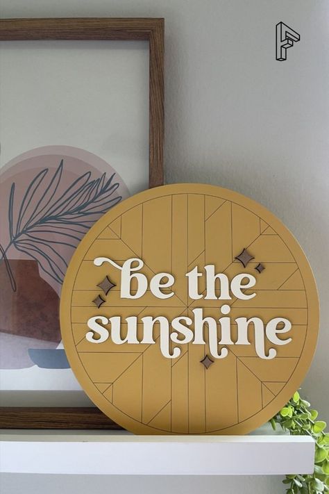 Sunshine Sign, Yellow Spray Paint, Canvas Bag Diy, Be The Sunshine, Diy Nursery Decor, Baby Nursery Neutral, Laser Cut Wood Crafts, Laser Engraved Ideas, Round Wood Sign