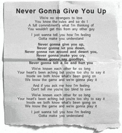 Never gonna give up! Give Up On You, Rick Roll, Rick Rolled, Great Song Lyrics, Up Animation, Im Thinking About You, Rick Astley, Song Words, Never Gonna