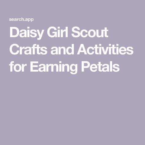 Daisy Girl Scout Crafts and Activities for Earning Petals Girl Scout Daisy Petals Activities, Thanksgiving Picture Books, Girl Scouts Games, Girl Scout Daisy Petals, Scout Games, Daisy Troop, Scout Crafts, Meeting Activities, Girl Scout Daisy