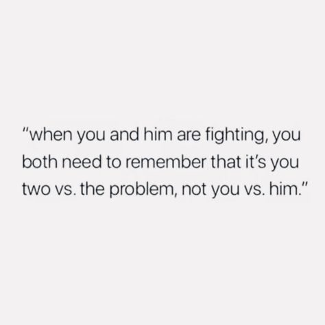 It’s US TOGETHER against the problem. ❤️ Getting It Together Quotes, Relationship Problems Quotes, Problem Quotes, Love Message For Boyfriend, Together Quotes, Relationship Counselling, Relationships Goals, Relationship Stuff, Lovely Pictures