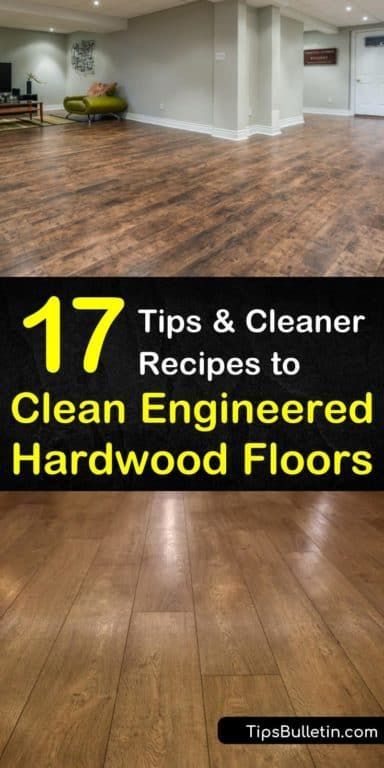 Learn the best methods for how to clean engineered hardwood floors with gentle cleaning products. Go for a routine clean with a dust mop or a deep cleaning with homemade products. Use a finish to protect your wide plank wood floors from scratches. #clean #engineeredhardwood #floors Mopping Wood Floors Solution, Repair Engineered Hardwood Floors, Hardwood Floor Mopping Solution, How To Deep Clean Hardwood Floors, Cleaning Hardwood Floors Deep, Cleaning Engineered Hardwood Floors, How To Clean Wood Floors, Deep Clean Hardwood Floors, Tidy Tips