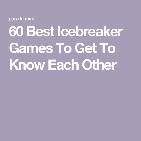 60 Best Icebreaker Games To Get To Know Each Other Icebreaker For Work Meeting, Games To Get To Know Someone, Activities To Get To Know Each Other, Game To Get To Know Each Other, Get To Know Each Other Games, Games To Get To Know Each Other, Get To Know You Games, Ice Breakers For Adults, Ice Breaker For Teens