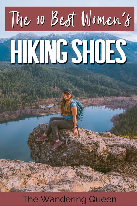 Top 10 Best Hiking Shoes For Women In 2022 - The Wandering Queen Hiking Items, Best Hiking Shoes For Women, Spring Hiking Outfits, Packing List Spring, Winter Hiking Gear, Hiking List, What To Wear Hiking, Hiking Shoes For Women, Hiking Gear List