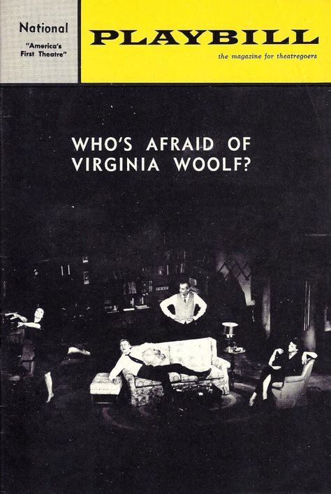 Playbill for the 1964 Washington D.C. Engagement of the Edward Albee play "Who's Afraid of Virginia Woolf?" which played from April 27th thru May 16th of that year at the National Theatre. Nancy Kelly and Shepperd Strudwick starred in the evening performances, Michaele Myers and Kendall Clark in the matinee performances. National Tour. Ken Kercheval, Who's Afraid Of Virginia Woolf, Edward Albee, Newspaper Ads, The Big Bad Wolf, To Read List, National Theatre, Read List, Big Bad Wolf