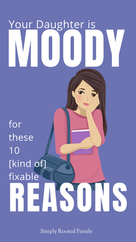 why is my daughter so moody, moody girl, parenting teens, teen girls, raising teen girls, teenage daughter, daughter is moody I Have Anger Issues, Negative Behavior, Gentle Discipline, A Good Father, In A Bad Mood, Raising Teenagers, Good Father, Parenting Goals, Teen Daughters