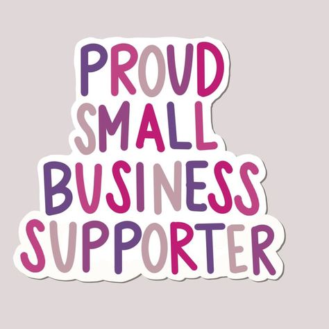 Shopping Stickers, Support Small Business Quotes, Small Business Stickers, Small Business Instagram, Small Business Quotes, Packaging Ideas Business, Small Business Packaging Ideas, Small Business Packaging, Small Business Success