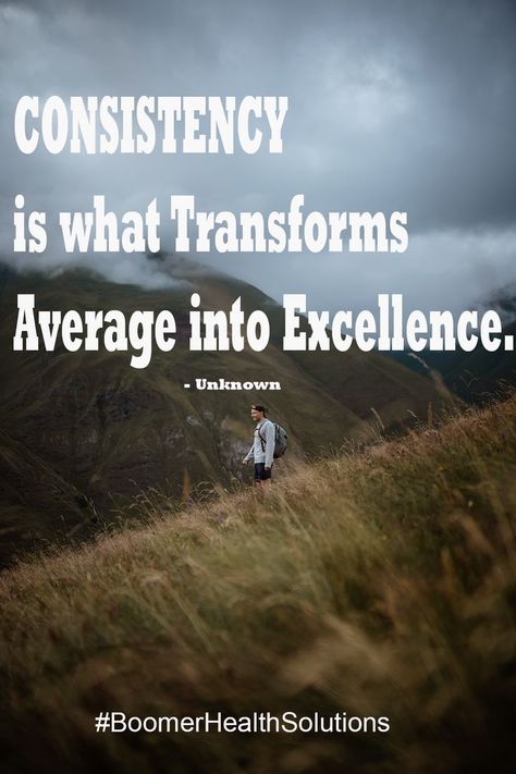 Consistency is what transforms average into excellence. Inspirational Quotes, Health, Quotes