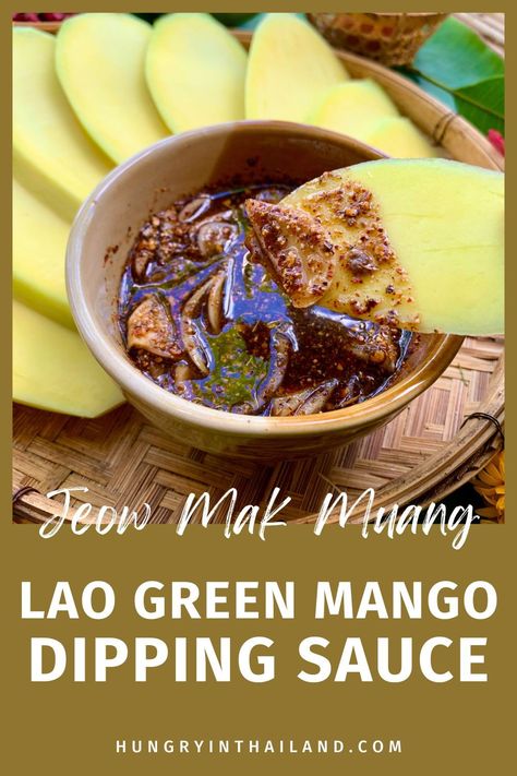 Whip up this quick and easy Lao green mango dipping sauce for a burst of authentic spicy flavor. Perfect with a variety of fruits and traditional Lao dishes, this Jeow Mak Muang sauce is a must-try for lovers of vibrant cuisine. Jeow Mak Len, Easy Laos Recipes, Jeow Bong Recipe, Fruit Dipping Sauce, Lao Dishes, Laos Recipes, Hmong Recipes, Laos Desserts, Mango Dipping Sauce