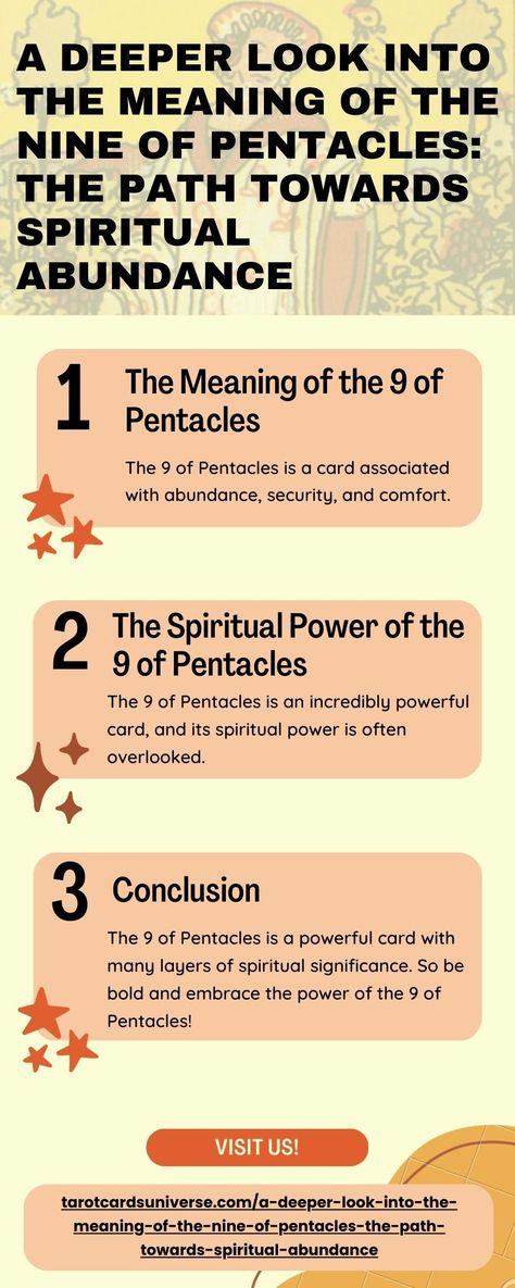 Have you been looking for a deeper understanding of the spiritual and meaningful power of this card? If so, you have come to the right place. In this blog post, we will be exploring the deeper meaning of the 9 of Pentacles and uncovering the extraordinary power it holds. Nine Pentacles Tarot Meaning, 9 Of Pentacles Tarot Meaning, 9 Of Pentacles Tarot, 9 Of Pentacles, Pentacles Tarot Meaning, Nine Of Pentacles, Spiritual Abundance, Pentacles Tarot, Tarot Meanings