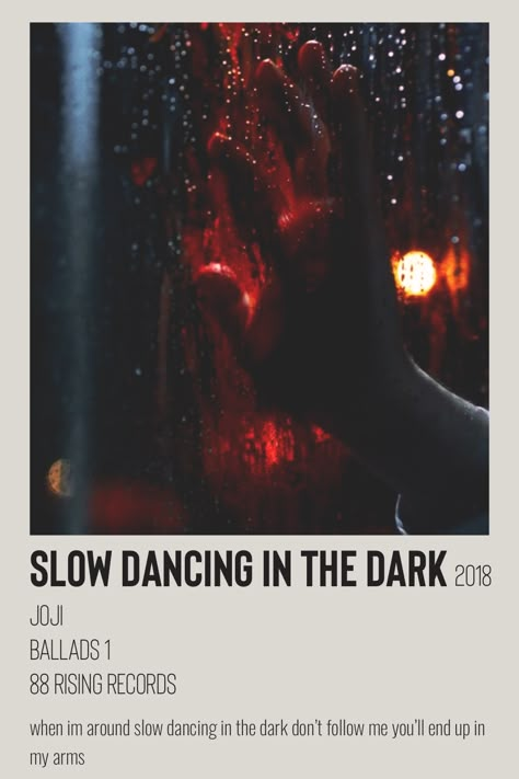 Polaroid song poster of single Slow Dancing in the Dark by Joji Joji Poster Vintage, Joji Polaroid Posters, Joji Polaroid, Poster Ideas Music, Slow Dancing In The Dark Aesthetic, Joji Poster, Joji Album Cover Wallpaper, Joji Ballads 1 Poster, Joji Music Poster