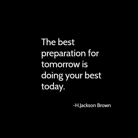 Quote for the day: The best preparation for tomorrow is doing your best today. #mondaymotivation #websitebuilders The Best Preparation For Tomorrow, Tomorrow Quotes, Quote For The Day, Meaningful Things, Overcome Procrastination, Doing Your Best, Today Quotes, Personal Success, Audible Books