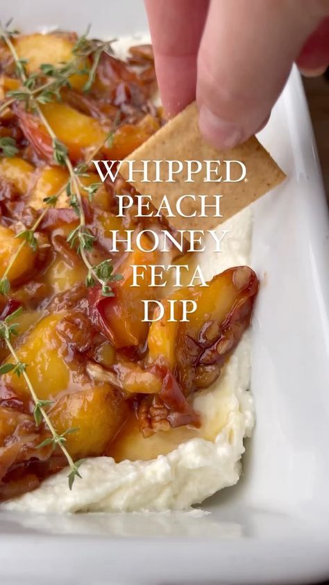 Whipped Feta With Peaches, Late Summer Appetizers, Honey Feta Dip, Peach Dip, Peach Appetizer, Honey Feta, Peach Topping, Aidan Bissett, Peach Honey