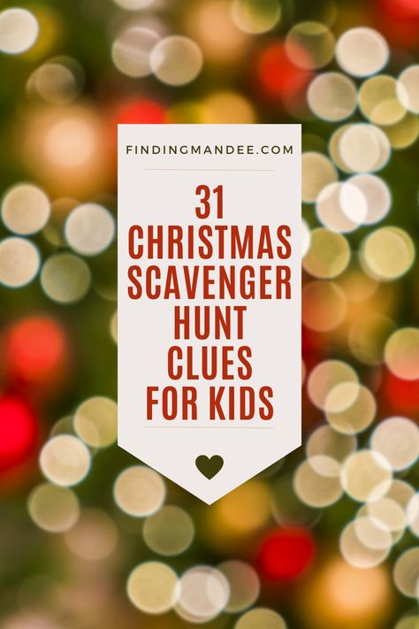 Indoor Christmas Scavenger Hunt For Kids, Kids Scavenger Hunt Indoor, Scavenger Hunt Clues For Kids, Outdoor Scavenger Hunt Clues, Christmas Scavenger Hunt For Kids, Christmas Scavenger Hunt Clues, Indoor Scavenger Hunt For Kids, Christmas Gift Hunt, Advent For Kids