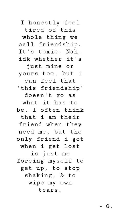 Controlling Friendship Quotes, I Have No Friends Quotes Lessons Learned, I Don’t Need Fake Friends, I Needed A Friend Quotes, Can We Be Friends Again Quotes, Quotes About Former Friends, But Friends Dont Look Friends That Way, I Don't Need Any Friends Quotes, Selfish Best Friend Quotes