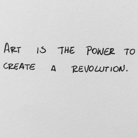 Art is the power of creating a revolution Revolution Aesthetic, Revolution Quotes, Black Power Art, Revolution Art, Research Book, Power Art, Loving Him, February 2025, Inspo Board