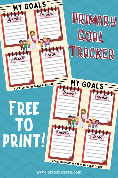 Latter-Day Saint's Primary Goal Setting Worksheet - Or so she says... Activity Day Goal Setting Lds, Youth Goals Lds Free Printable, Lds Children And Youth Goal Sheet, Lds Goals Printable Free, Children And Youth Goal Sheet, Track Goals, Sunday Ideas, Primary Activity, Goal Setting Activities