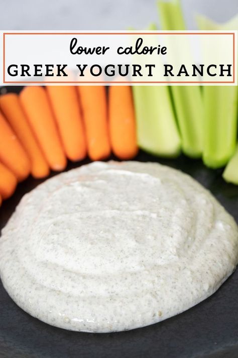 This picture shows a close up of ranch dressing with carrots and celery in the background. Protein Packed Ranch Dressing, Healthy Ranch Dressing With Packet, Yogurt And Ranch Packet, Greek Yogurt Ranch Dressing Packet, High Protein Ranch Dip, Low Calorie Ranch Dressing Recipe, Ranch Dressing With Greek Yogurt, Low Calorie Ranch Dressing, Low Calorie Ranch