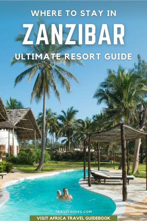 Zanzibar Hotels, Africa Itinerary, Zanzibar Travel, Visit Africa, Guest Houses, Seaside Getaway, Best Resorts, Beach Travel, Beach Hotels