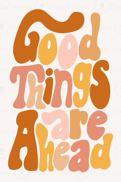 Good Things Are Ahead Collection (Printable Poster) - #instagram #instagramsoft #insta Preppy Quotes, Welcome Quotes, Handmade Quotes, Theme Color, Preppy Wallpaper, Instagram Editing, Retro Logo, Printable Poster, Cute Backgrounds