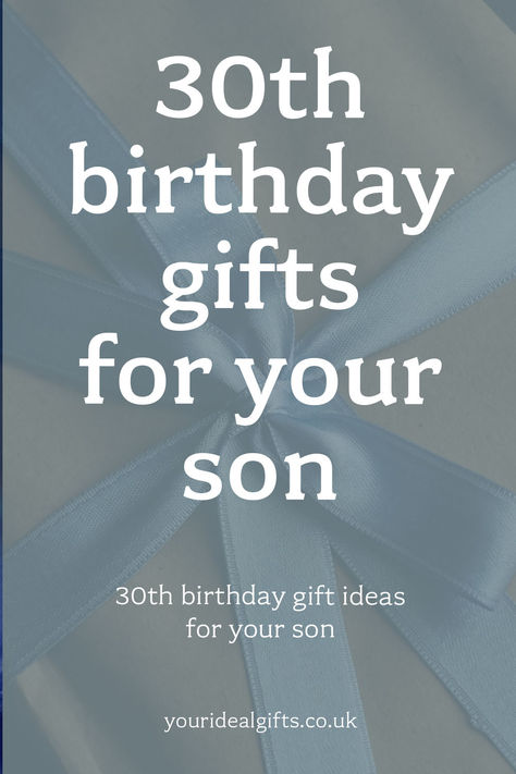 30th birthday gifts for your son Son 30th Birthday, Man 30th Birthday Ideas, 30th Birthday Gifts For Him, 30th Birthday Men, Birthday Gifts For Him, Gifts To Make, 30th Birthday Gifts, 30 Gifts, Birthday Gift For Him