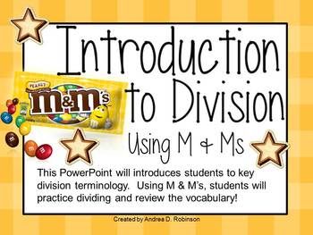 Students will explore and learn key terminology while going through this interactive PowerPoint. The teacher will need to provide the students with a snack size bag of M & M's to work with. Students will learn vocabulary such as dividend, divisor, quotient, and remainder. They will complete tasks that introduce and practice each of the vocabulary words. This activity provides a really fun way to explore division! Introduction To Division, Division With Remainders Activities, Daycare Curriculum, Classroom Goals, Classroom Lesson Plans, Interactive Powerpoint, Differentiation Math, School Tool, Math Counting