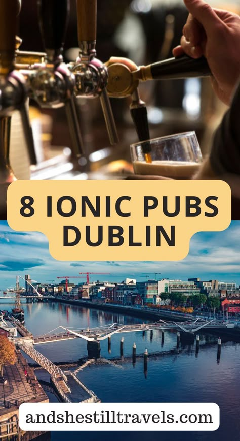 best dublin pubs | best bars dublin | bars in dublin ireland | pubs in dublin ireland | dublin ireland what to do Best Bars In Ireland, Dublin Ireland Pubs, Best Bars In Dublin, Best Pubs In Dublin Ireland, Things To Do In Dublin Ireland, Dublin Bars, European Birthday, Pubs In Dublin, Dublin Pub