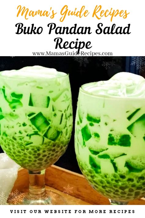 Buko Pandan Salad Buco Pandan Recipe, Filipino Christmas Food Noche Buena, Mango Tapioca Recipe, Buko Pandan Salad, Cassava Cake Recipe Filipino, Pandan Recipe, Buko Pandan Recipe, Filipino Desert, Filipino Meals