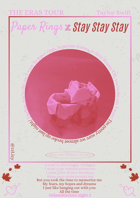 Paper rings X stay stay stay - Taylor swift- the eras tour - Paper Rings Poster, Room Finds, Almost Lover, Paper Rings, Swift Lyrics, Taylor Swift Posters, Paper Ring, Lyric Poster, Music Posters