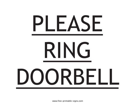 Download this printable please ring dorbell sign and use it to inform people in a polite manner to ring first the doorbell before entering. This sign template comes in a easy to print PDF format. Ring Doorbell Sign, Doorbell Sign, Door Bell, Ring Doorbell, Lunch Break, Sign Templates, Printable Signs, Professional Templates, Free Printable