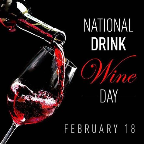 National Red Wine Day, National Drink Wine Day, Drink Wine Day, International Beer Day, Baijiu, Ipa Beer, World Water Day, India Pale Ale, Woman Wine