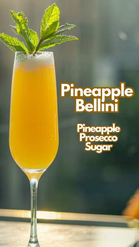 Pineapple Bellini Cocktail With Pineapple, Pineapple Puree, Pineapple Cocktails, Bellini Cocktail Recipes, Prosecco Drinks, Cocktail Cards, Easy Summer Cocktail Recipes, Cocktail Garnishes, Bellini Cocktail