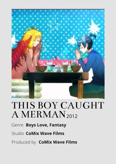 This Boy Caught a Merman Anime Minimalist poster 😊 Information taken from myanimelist.net and wikipedia.org Poster Information, Anime Minimalist Poster, This Boy, Minimalist Poster, Film, Anime, Quick Saves, Art