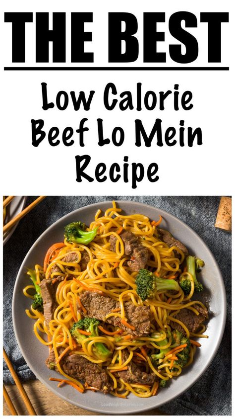 Skinny Beef Lo Mein (500 calories LESS than PF Changs!) Beef Lo Mein Recipe, Chinese Beef Recipes, Beef Lo Mein, Low Sugar Diet Recipes, Lo Mein Recipes, Pf Changs, Healthy Beef, High Protein Low Calorie, Low Carb Low Sugar