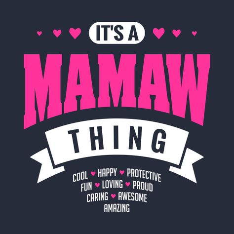 430377_1 (630×630) Memaw Quotes, Mamaw Quotes, Grandchildren Sayings, Love Grandma Quotes, Mimi Designs, Funny Grandma Shirts, Sister Quotes Funny, First Time Grandma, Grandma Quotes