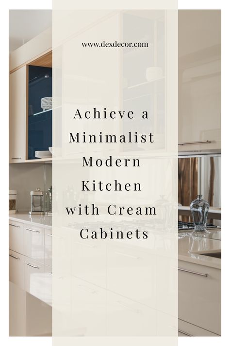 Minimalist kitchen with cream cabinets and sleek countertops. Cream Cabinets With Dark Island, Light Colour Kitchen Cabinets, Modern Kitchen White Cabinets, Kitchen With Cream Cabinets, Minimalist Modern Kitchen, Greige Kitchen Cabinets, Cream Colored Cabinets, Kitchen Flooring Trends, Kitchen Cabinets Modern