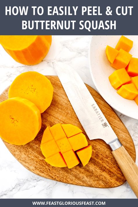 These simple but comprehensive step-by-step instructions for How to Easily Peel & Cut Butternut Squash include photographs for each stage. The awkward shape of butternut and it's thick skin can feel quite daunting if you don't know where to start. But once you know what you're doing, it's actually a breeze. How Do You Peel Butternut Squash, How To Peel And Dice Butternut Squash, Easy Way To Peel Butternut Squash, Peel Butternut Squash Easy, How To Peel A Butternut Squash, How To Cut A Butternut Squash, Peeling Butternut Squash Easy, How To Prepare Butternut Squash, How To Cut Butternut Squash