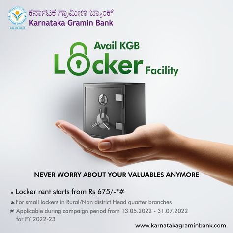 Avail KGB Locker Facilty Locker rent starts from Rs 675/- *# * for small lockers in Rural/Non district Head quarter branches # applicable during campaign period from 13.05.2022 - 31.07.2022 for FY 2022-23 #karnatakagraminbank #kgb #banklocker #lockers #bank #safety #banking #karnataka