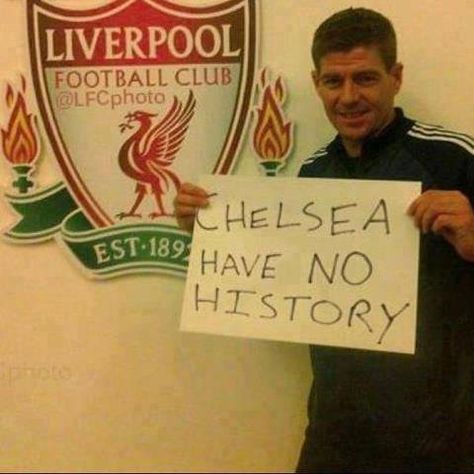 Chelsea have no history. Liverpool Football Team, Liverpool Memes, Liverpool Fc Team, Liverpool Football Club Wallpapers, Liverpool Anfield, Liverpool Champions, Liverpool Legends, Liverpool Soccer, Liverpool Wallpapers