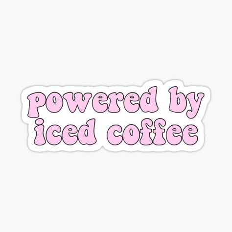 Pink Aesthetic Stickers, Iced Coffee Sticker, Funny Laptop Stickers, Sticker Design Inspiration, Cute Laptop Stickers, Tumblr Stickers, Pink Quotes, Scrapbook Stickers Printable, Coffee Stickers