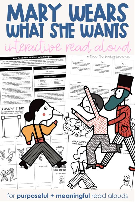 Engage your students in a rigorous interactive read aloud with the book Mary Wears What She Wants by Keith Negley. Students will love the read aloud and be able to apply their knowledge in the extension activities and writing prompts centered around the book's theme of being brave. #missmsreadingresources #MaryWearsWhatSheWants #readaloud #storytime Mary Wears What She Wants, Keith Negley, Interactive Read Aloud Lessons, Lesson Plan Format, Being Brave, Interactive Read Aloud, Story Sequencing, Women's History Month, Interactive Lessons