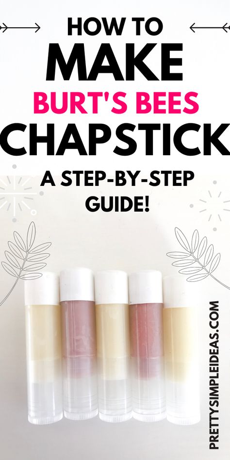 Diy Burts Bees Chapstick, Beeswax Chapstick Recipe, Making Chapstick Diy, How To Make Homemade Chapstick, How To Make Chapstick Diy, Chap Stick Recipe, Chapstick Recipe Homemade, Chapstick Diy Recipes, Beeswax Chapstick Diy