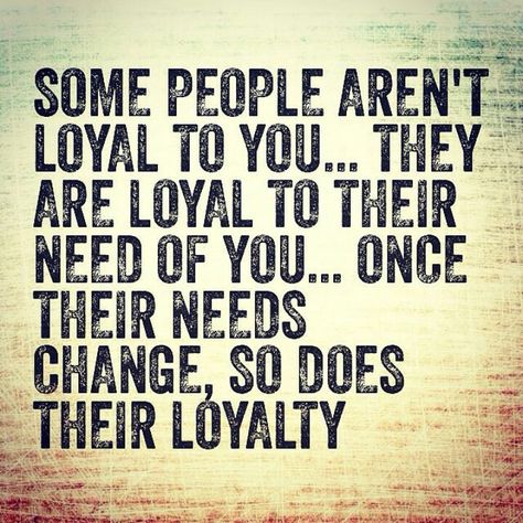 Disloyal Losing Friendship Quotes, Quotes Loyalty, So Called Friends, Loyalty Quotes, Missing Quotes, Fake Friend, Fake Friend Quotes, Fake People Quotes, Fake Friends