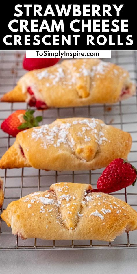 These Strawberry Cream Cheese Crescent Rolls are easy to make with store-bought rolls and a filling of sweet strawberries and a simple cream cheese mixture! Make them for breakfast treat or even as a dessert topped with ice cream or whipped cream! Cream Cheese And Jam Crescent Rolls, Cream Cheese Creasant Rolls Recipe, Crescent Roll Recipes Dessert Cream Cheese, Desserts With Croissants Crescent Rolls, Cream Cheese Croissant Dessert, Cream Cheese Croissant Breakfast, Cressant Rolls Recipes Dessert, Strawberry Cream Cheese Crescent Rolls, Crescent Roll Cream Cheese Dessert