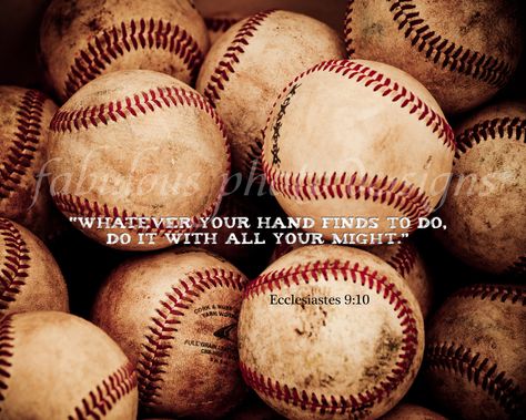 * Ecclesiastes 9, Baseball Wallpaper, Baseball Tips, Baseball Room, Baseball Decor, Baseball Quotes, Baseball Photos, Coach Gift, Sports Quotes