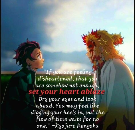 Honestly love Rengoku, and I'll probably never get over this scene 🥺 Rengoku Last Words, Rengoku Quote, Anime Lock Screen Wallpapers, Stoic Quotes, Black Clover Manga, Last Words, Fly Free, Cute Stories, Anime Quotes