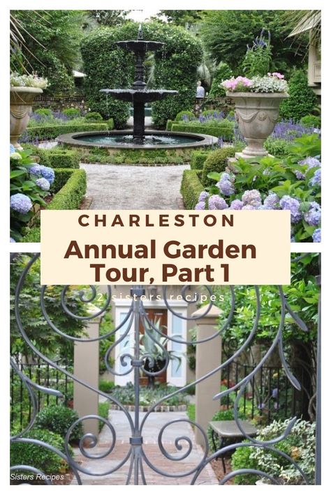 Charleston Annual Garden Tour- Part I - 2 Sisters Recipes by Anna and Liz French Garden Landscaping, Ideas Backyard Patio, Formal Garden Design, Charleston Gardens, Garden Ideas Backyard, Narrow Garden, Annual Garden, Raised Bed Garden, Small Courtyard Gardens