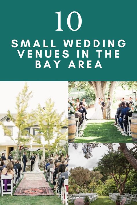 Bay Area Wedding Venues Affordable, Places To Get Married In California, Small Wedding Venues California, Wedding Venues Bay Area California, San Francisco Wedding Venues, 100 Person Wedding, Outdoor Wedding Venues California, Wedding Venues California, Budget Wedding Venue